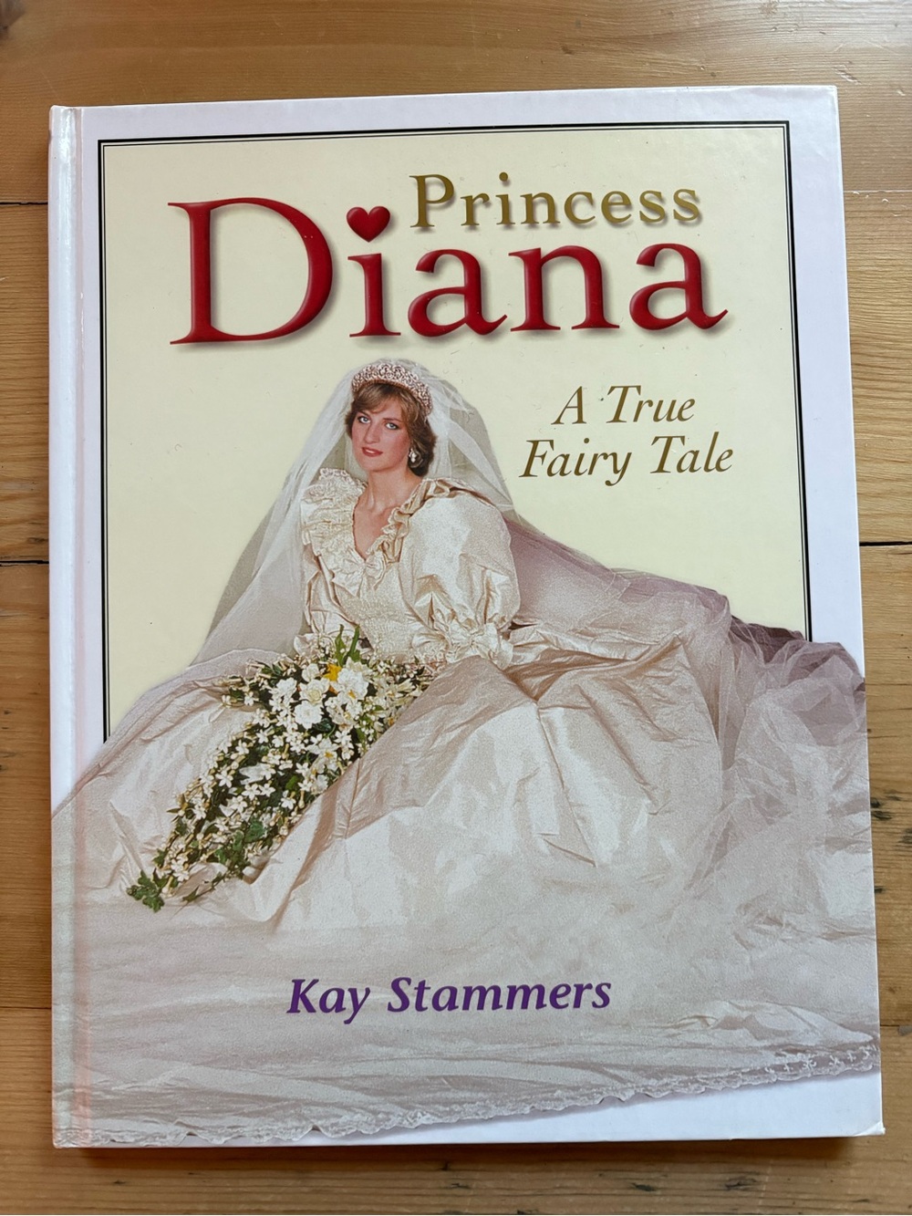 Vintage Princess Diana A True Fairy Tale Hardcover Book Kay Stammers 1998